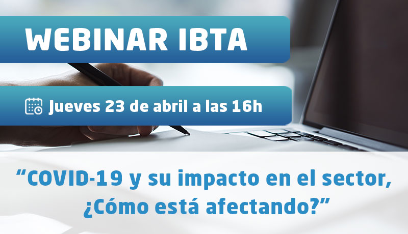 Webinar IBTA: Impacto del COVID-19 en el sector Business Travel y MICE